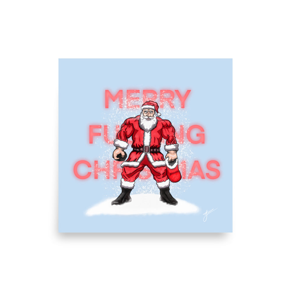Merry F**cking Christmas (10in x 10in) Poster