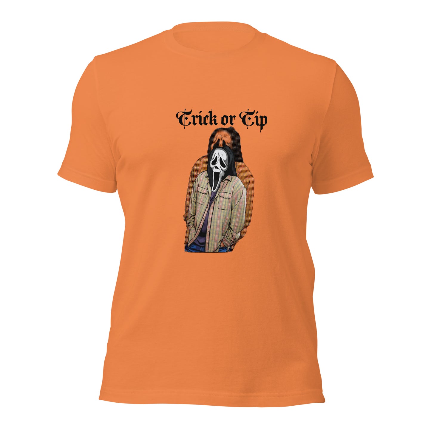 Trick Or Tip (Unisex t-shirt)