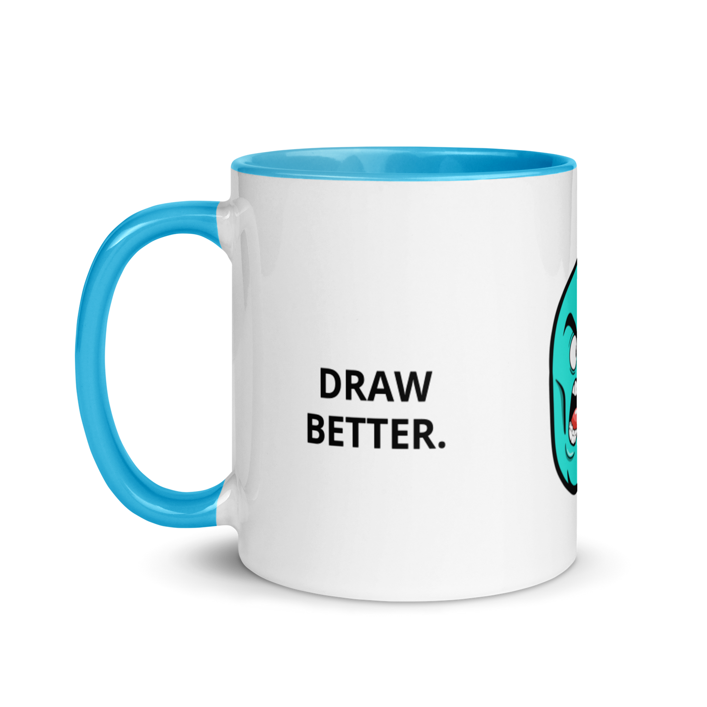 “DRAW BETTER.” MUG