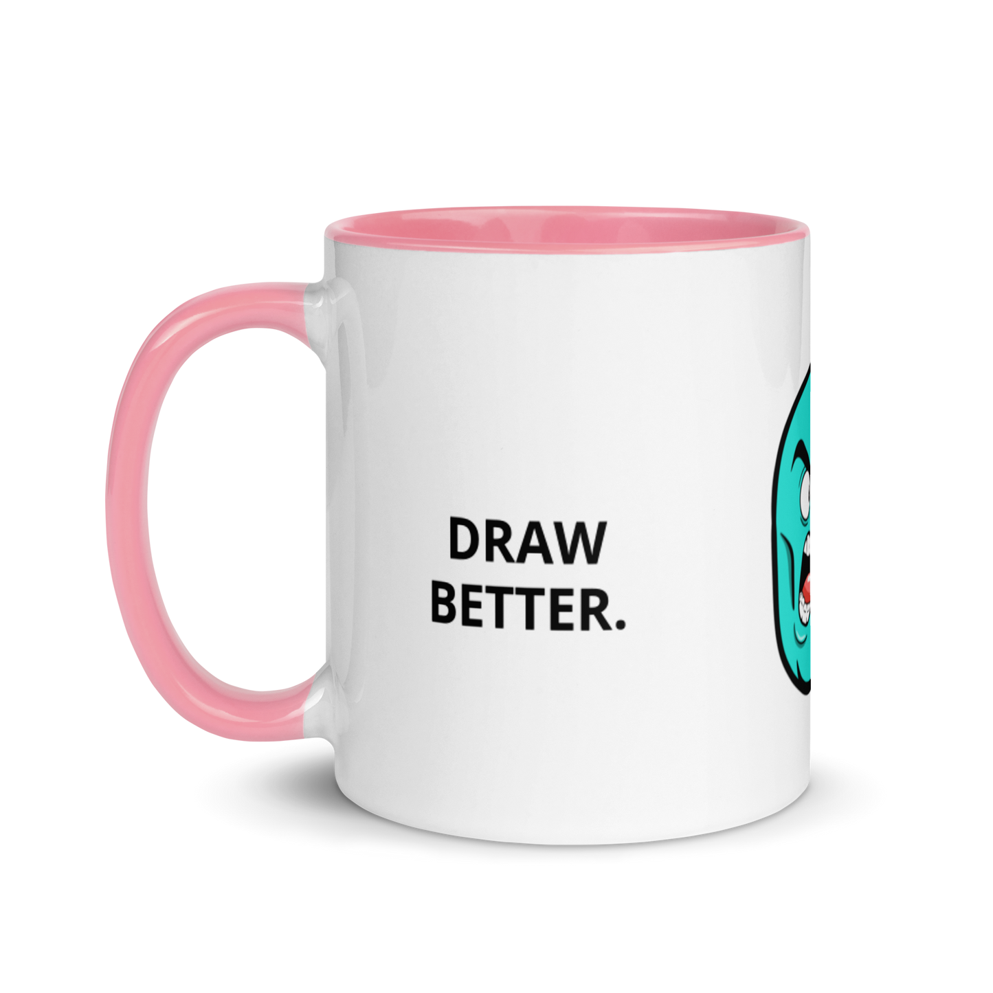 “DRAW BETTER.” MUG