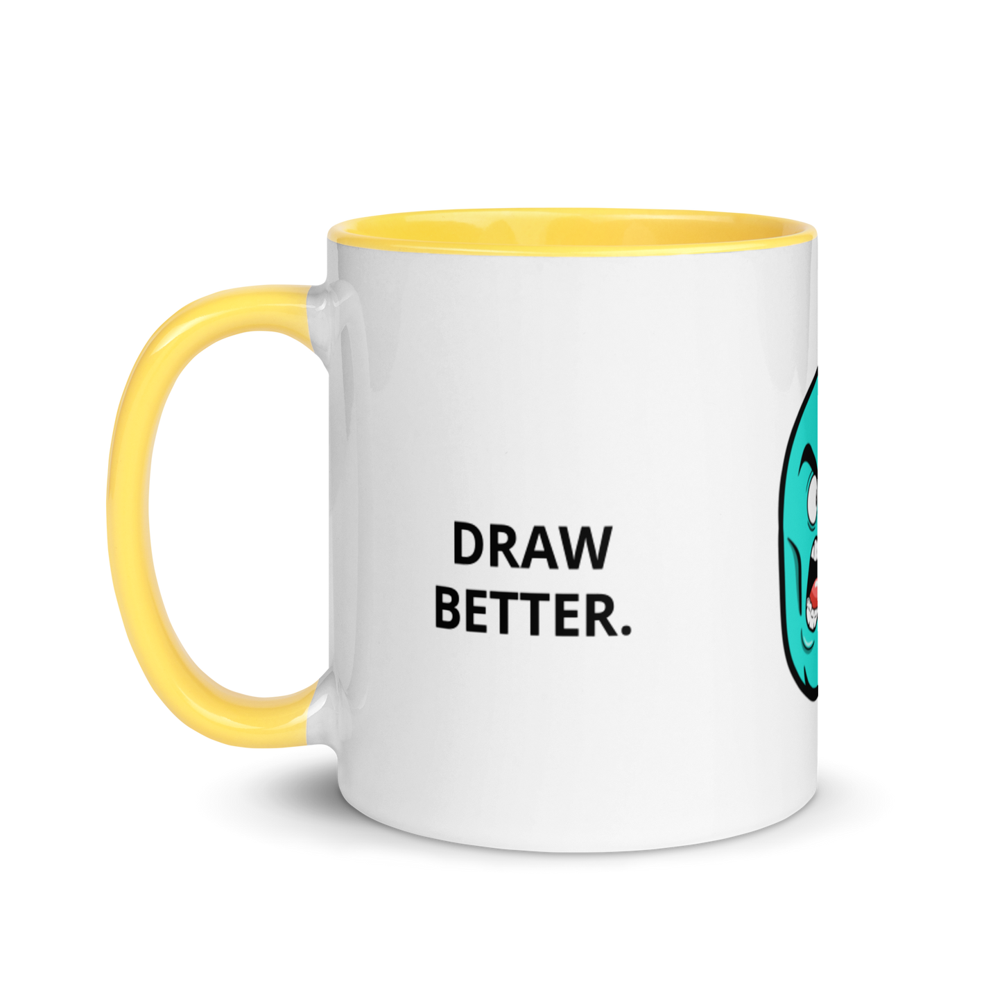 “DRAW BETTER.” MUG