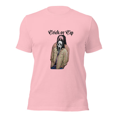 Trick Or Tip (Unisex t-shirt)