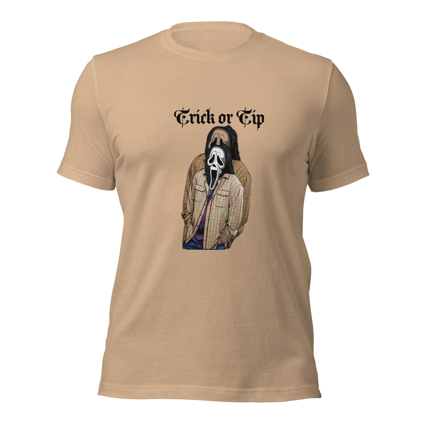 Trick Or Tip (Unisex t-shirt)